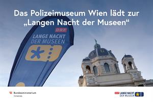 Am 1. Oktober 2022 nimmt das Polizeimuseum Wien wieder an der "Langen Nacht der Museen" teil.