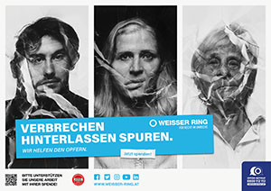 Mit der Kampagne &bdquo;Verbrechen hinterlassen Spuren&ldquo; will der WEISSE RING sensibilisieren und bewusst machen, dass Opfer hier Hilfe erhalten.