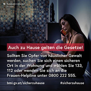 Informations-Kampagne des BMI: Betroffene sollen ermutigt werden, so rasch wie m&ouml;glich Rat und Hilfe zu suchen.