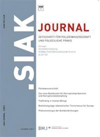 SIAK-Journal, Zeitschrift f&uuml;r Polizeiwissenschaft und polizeiliche Praxis