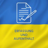 Erfassung und Aufenthalt